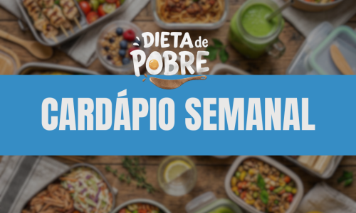 CARDÁPIO SEMANAL